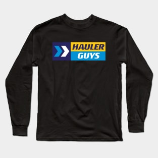 Hauler Guys Front & Back Long Sleeve T-Shirt